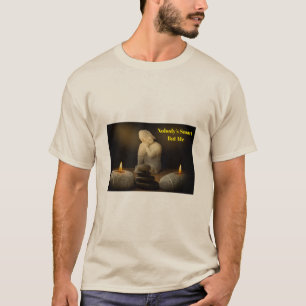 Nobody’s Smart But Me – Zen Humor Buddha T-Shirt