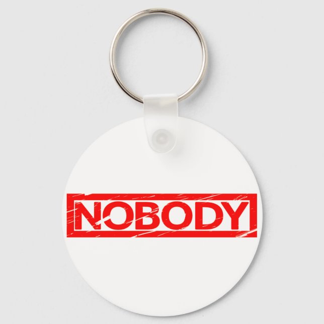 Nobody Stamp Keychain (Front)
