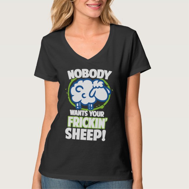 Nobody Wants Your Frickin Sheep Board Game  1 T-Shirt (Front)