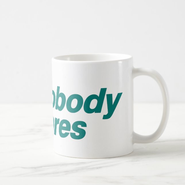 NobodyCares Mug  (Right)