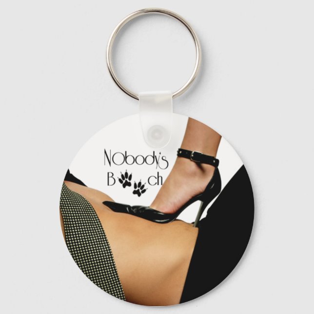 NObody's Bxxch Keychain (Front)
