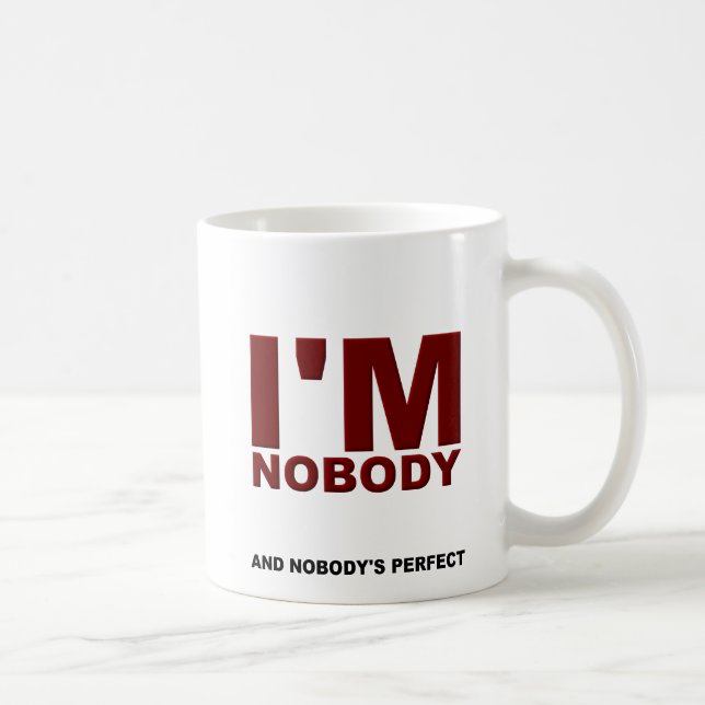 Nobody's Perfect Funny Mug (Right)