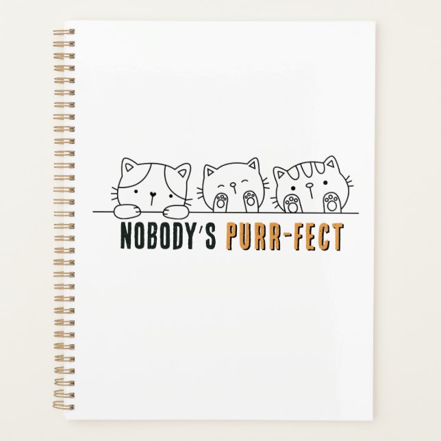 Nobody's Purr-fect Planner (Front)