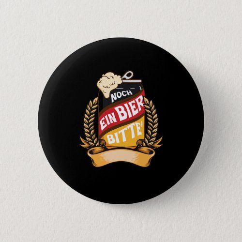 Noch Ein Bier Bitte Beer Lover Brewing German Flag Button