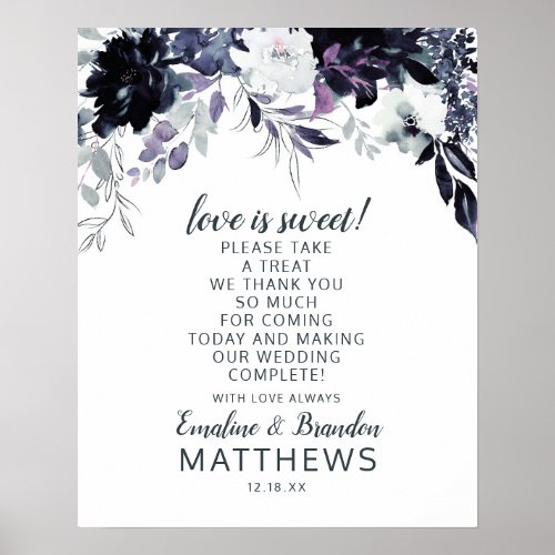 Nocturnal Floral Love is Sweet Treat Wedding Sign