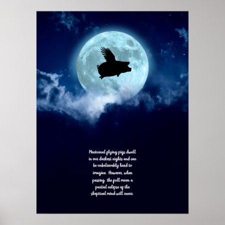 Nocturnal Flying Pig Poster