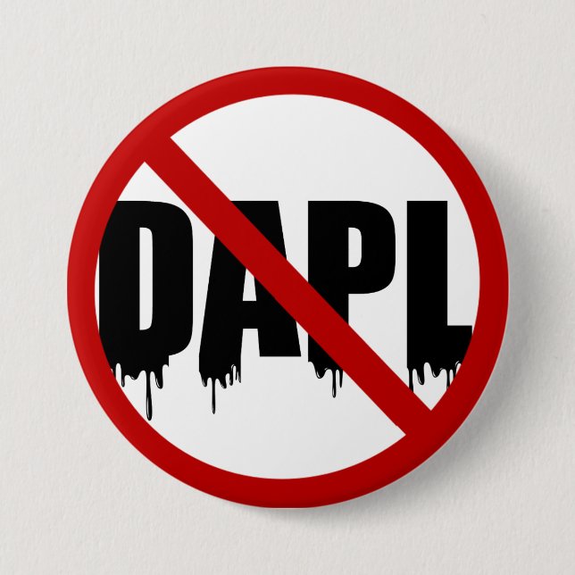 #NoDAPL Pinback Button (Front)