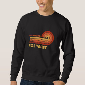 Noe Valley San Francisco California Retro Vintage Sweatshirt
