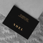 Noel Black and Gold | Trendy Stylish Christmas Envelope<br><div class="desc">Simple,  stylish & bold "Noel" quote art  holiday envelope in elegant gold on a luxe black background in modern minimalist typographic style. The greeting,  family name & address can be easily personalised for a unique and personal holiday card which stands out from the crowd!</div>