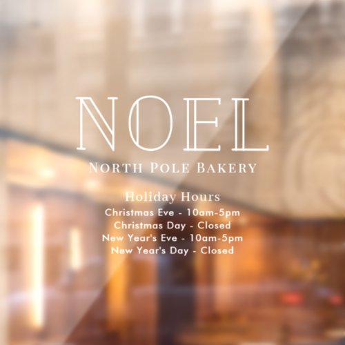 NOEL Minimalist Holiday Hours Window Cling