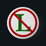 Noel Symbols Pinback Button<br><div class="desc">The Noel or No L symbol is always a hit over the holidays and talk of the party.</div>