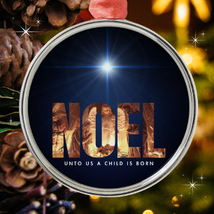 NOEL Unto Us A Child Is Born Christmas Metal Ornament