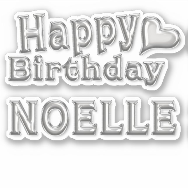 Noelle Happy Birthday silver sticker decal (Front)