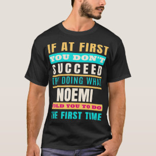 NOEMI Personalized Name NOEMI First Name T-Shirt