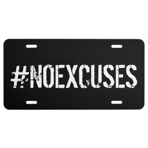 NOEXCUSES Motivational License Plate