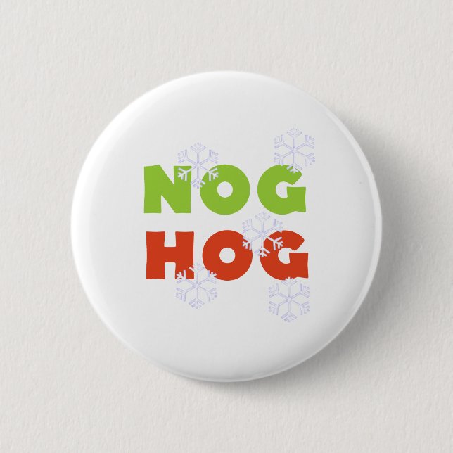 Nog Hog Button (Front)