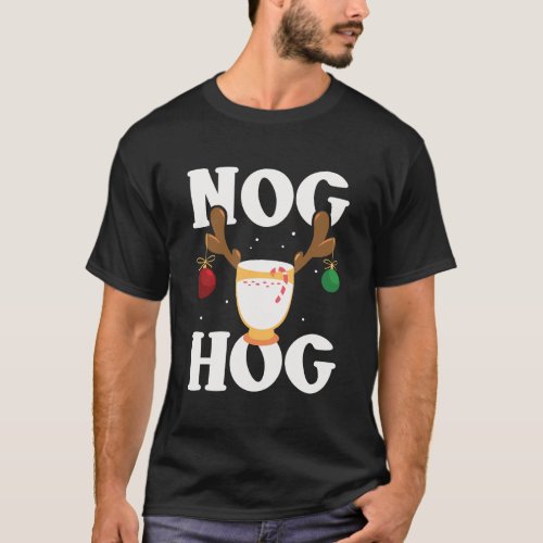 Nog Hog National Eggnog Day Christmas Vacation Hol T_Shirt