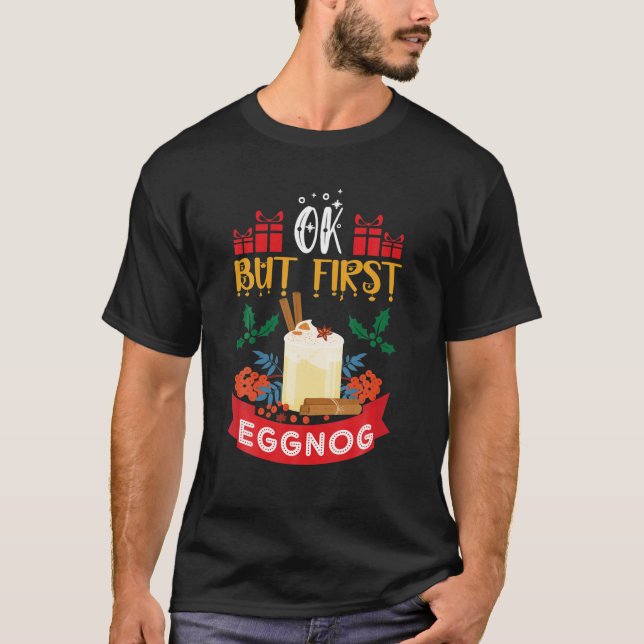 Nog Hog - National Eggnog Day - Egg Nog Christmas T-Shirt (Front)