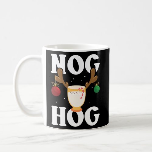 Nog Hog National Eggnog Day Egg Nog Coffee Mug