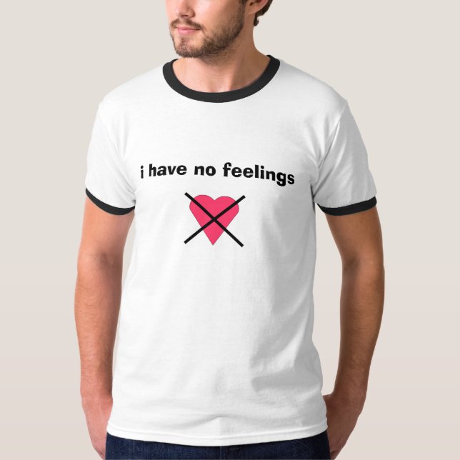 noheart, i have no feelings (INTP back) T-Shirt (Front)