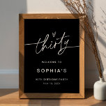 NOIR 30th Birthday Party Welcome Sign<br><div class="desc">The NOIR Collection features a classic black color and a stunning modern calligraphy script font, creating a look that is both elegant and sophisticated. This collection is perfect for couples who want to create a timeless and classic feel for their special event. The bold black color scheme creates a striking...</div>
