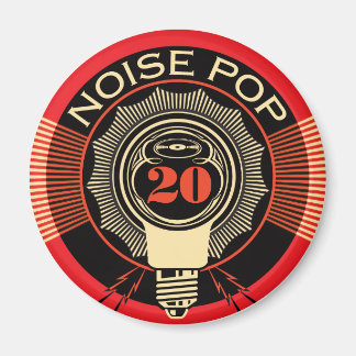 Noise Pop 20 Magnet