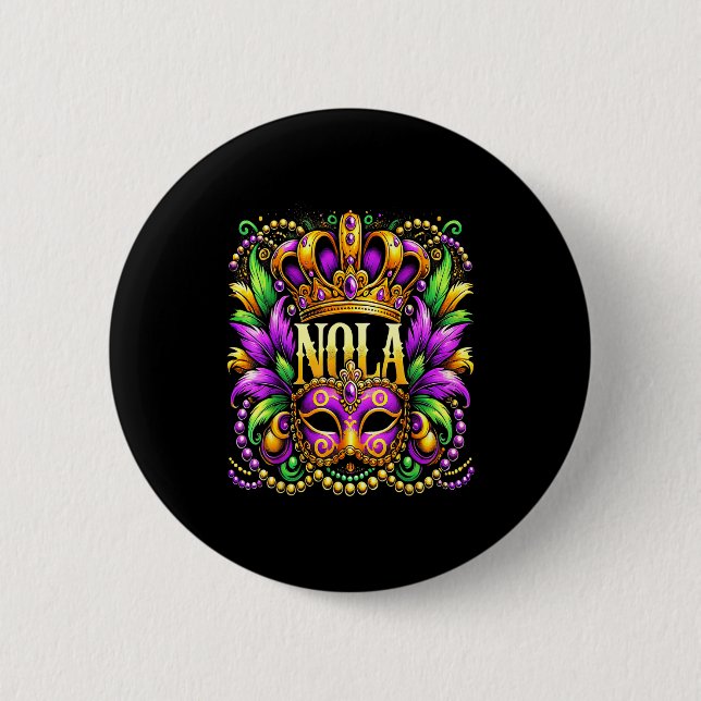 Nola New Orleans Mardi Gras 2025  Button (Front)