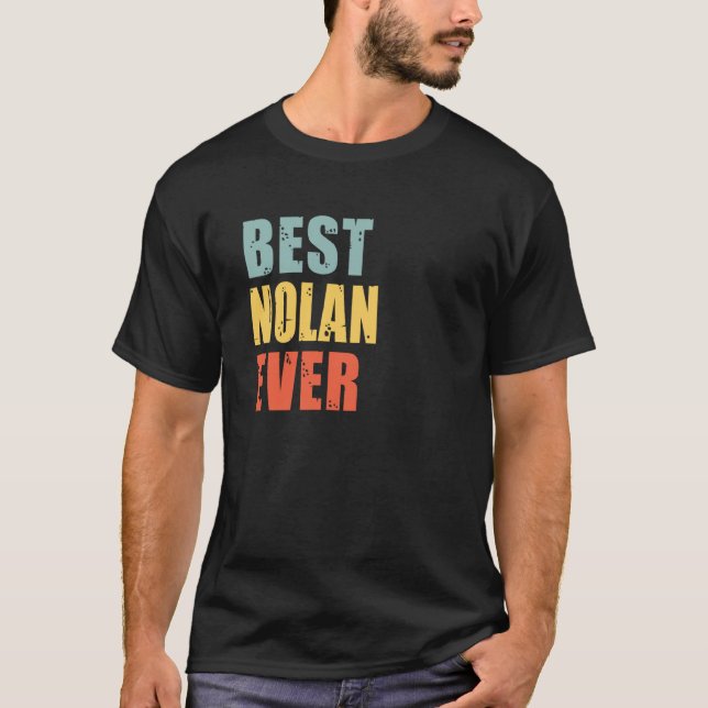 Nolan Best Ever Nolan T-Shirt (Front)