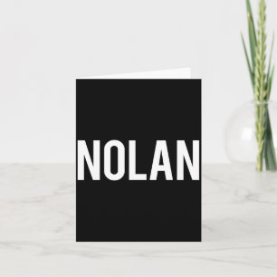 Nolan - Cool New Funny Name Fan Gift Tee  Card