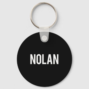 Nolan - Cool New Funny Name Fan Gift Tee  Keychain