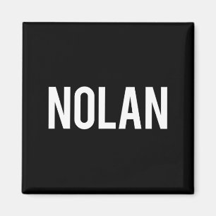 Nolan - Cool New Funny Name Fan Gift Tee Magnet
