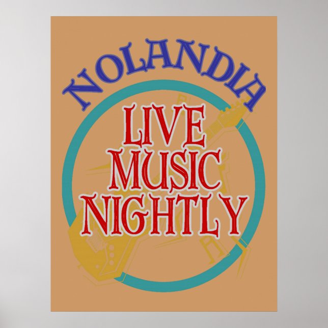 Nolandia Live Music Poster (Front)