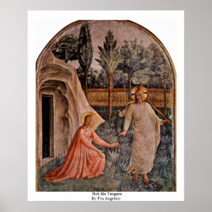 Noli Me Tangere By Fra Angelico Poster