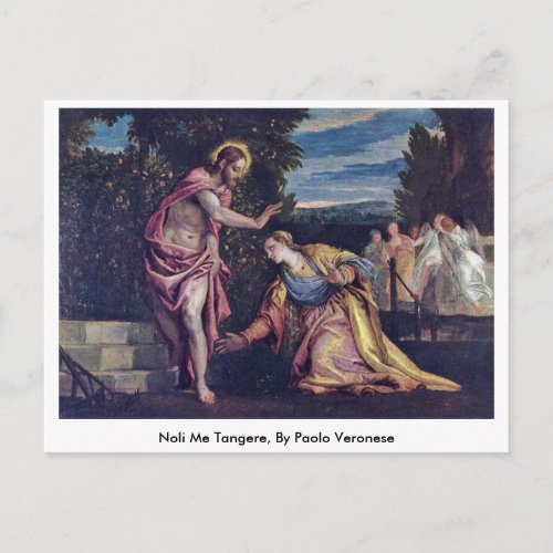 Noli Me Tangere By Paolo Veronese Postcard