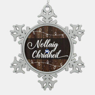 Nollaig Chridheil Scottish Gaelic Merry Christmas Snowflake Pewter Christmas Ornament