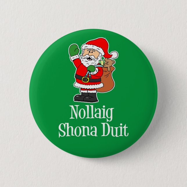Nollaig Shona Duit Irish Christmas Santa Button (Front)