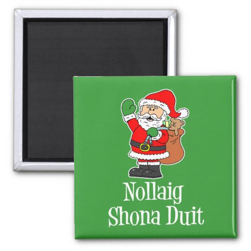 Nollaig Shona Duit Irish Christmas Santa Magnet