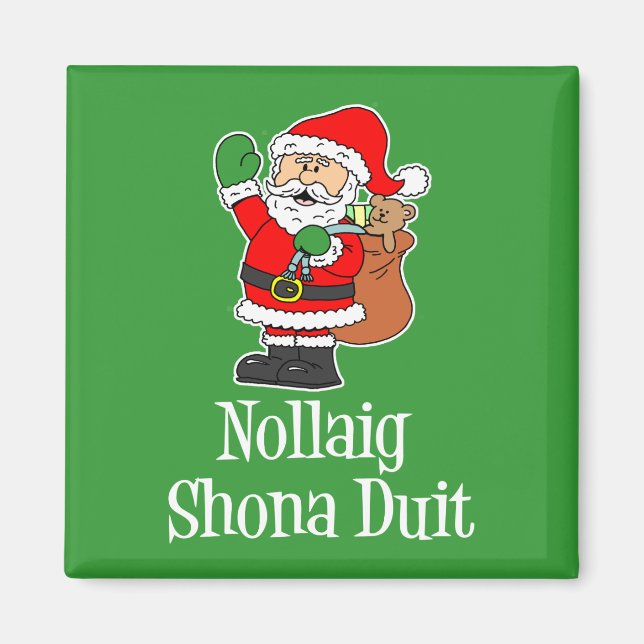 Nollaig Shona Duit Irish Christmas Santa Magnet (Front)