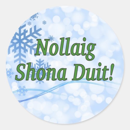 Nollaig Shona Duit Merry Christmas in Irish gf Classic Round Sticker