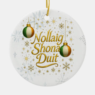 Nollaig Shona Duit Personalized Irish Christmas Ceramic Ornament
