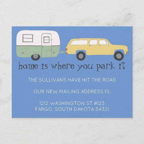 NOMAD New Mailing Address HOME IS WHERE YOU PARK  Postcard