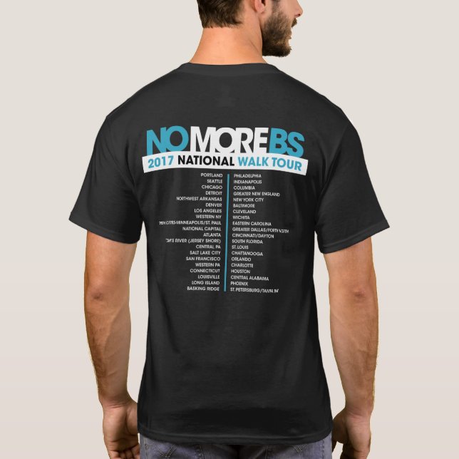 #NOMOREBS T-Shirt WALK Tour (Back)