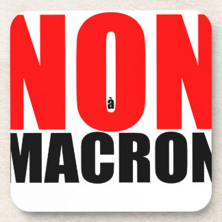 NON à MACRON Beverage Coaster