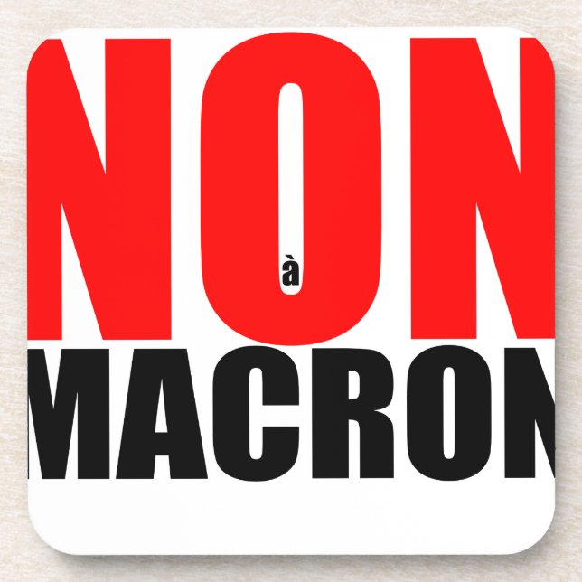 NON à MACRON Beverage Coaster (Front)