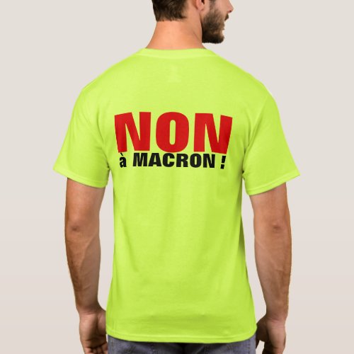 NON  Macron _ Elections FRANCE 2022 _ Men shirt
