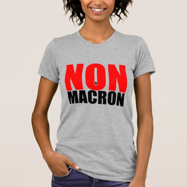NON à MACRON T-Shirt (Front)