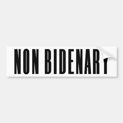 Non Bidenary  Anti Joe Biden  Light Bumper Sticker