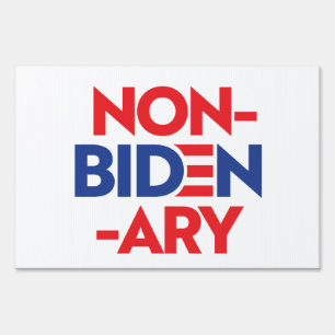 Non-Bidenary Sign