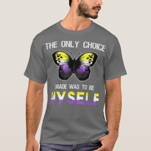 Non Binary Pride Butterfly Funny LGBT Nonbinary Fl T-Shirt