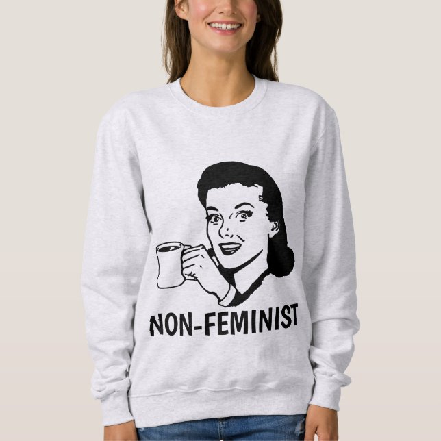 NON-FEMINIST, Anti-Feminist, Ladies T-Shirts (Front)
